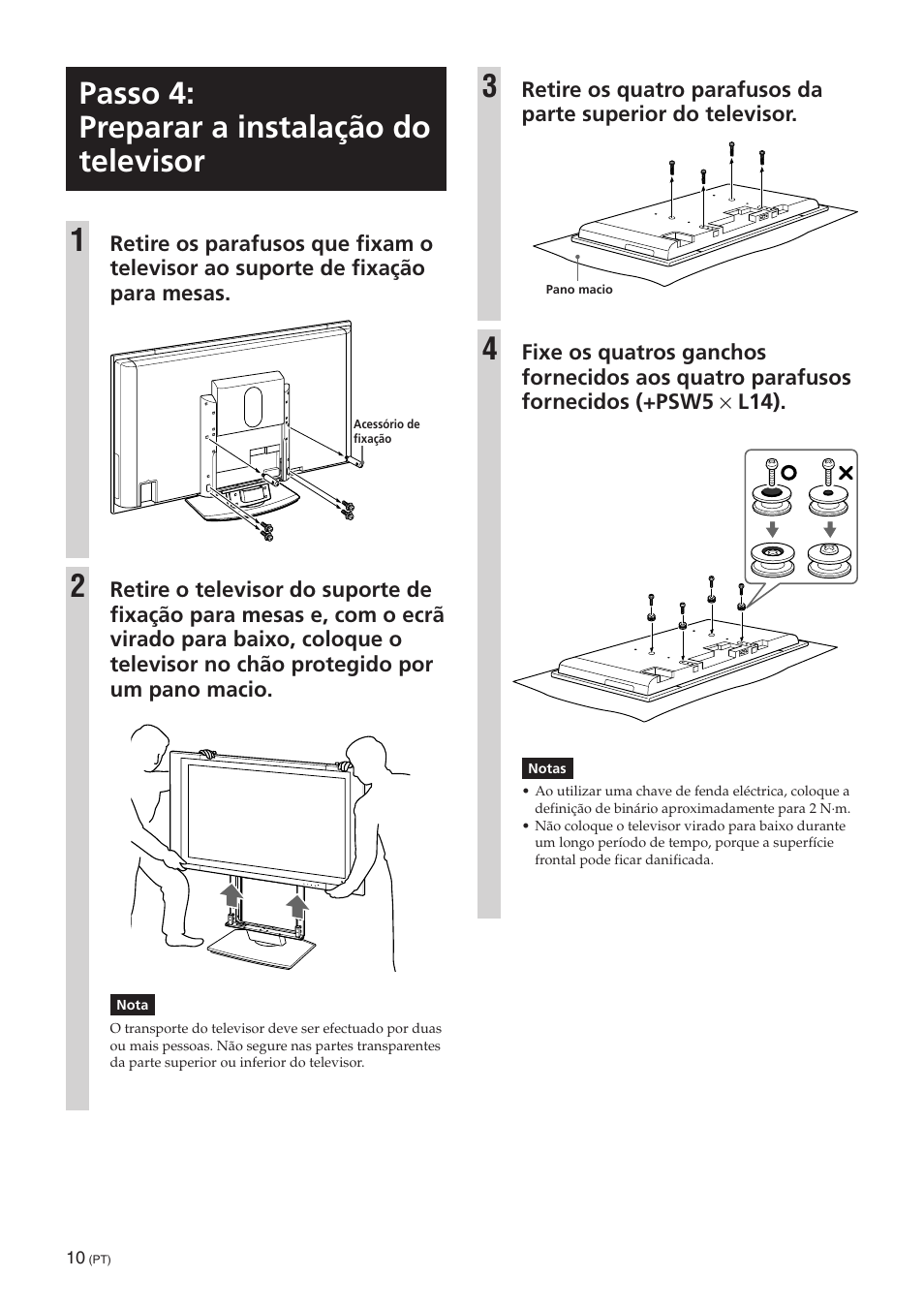 Passo 4: preparar a instalação do televisor, Passo 4: preparar a instalação do televisor 1 | Sony SU-PW3M User Manual | Page 58 / 116