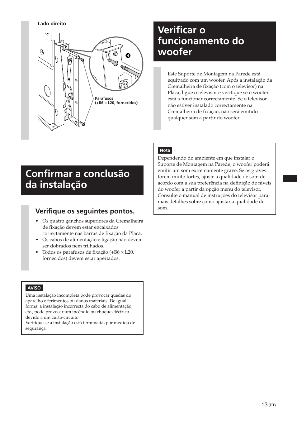 Confirmar a conclusão da instalação, Verificar o funcionamento do woofer, Verifique os seguintes pontos | Sony SU-PW3M User Manual | Page 61 / 116