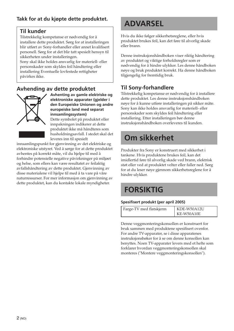 No [norsk, Advarsel, Om sikkerhet | Forsiktig | Sony SU-PW3M User Manual | Page 66 / 116