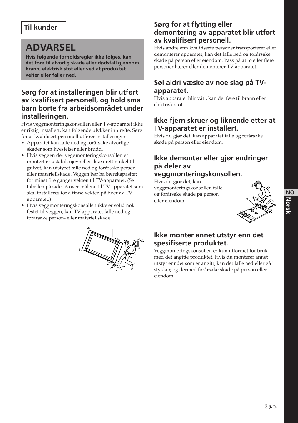 Advarsel, Til kunder, Søl aldri væske av noe slag på tv- apparatet | Sony SU-PW3M User Manual | Page 67 / 116