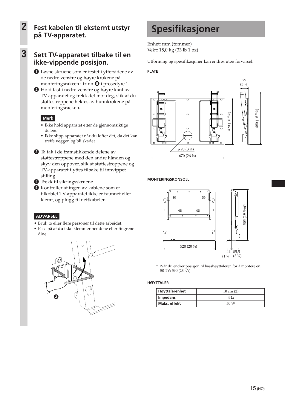 Spesifikasjoner, Fest kabelen til eksternt utstyr på tv-apparatet | Sony SU-PW3M User Manual | Page 79 / 116