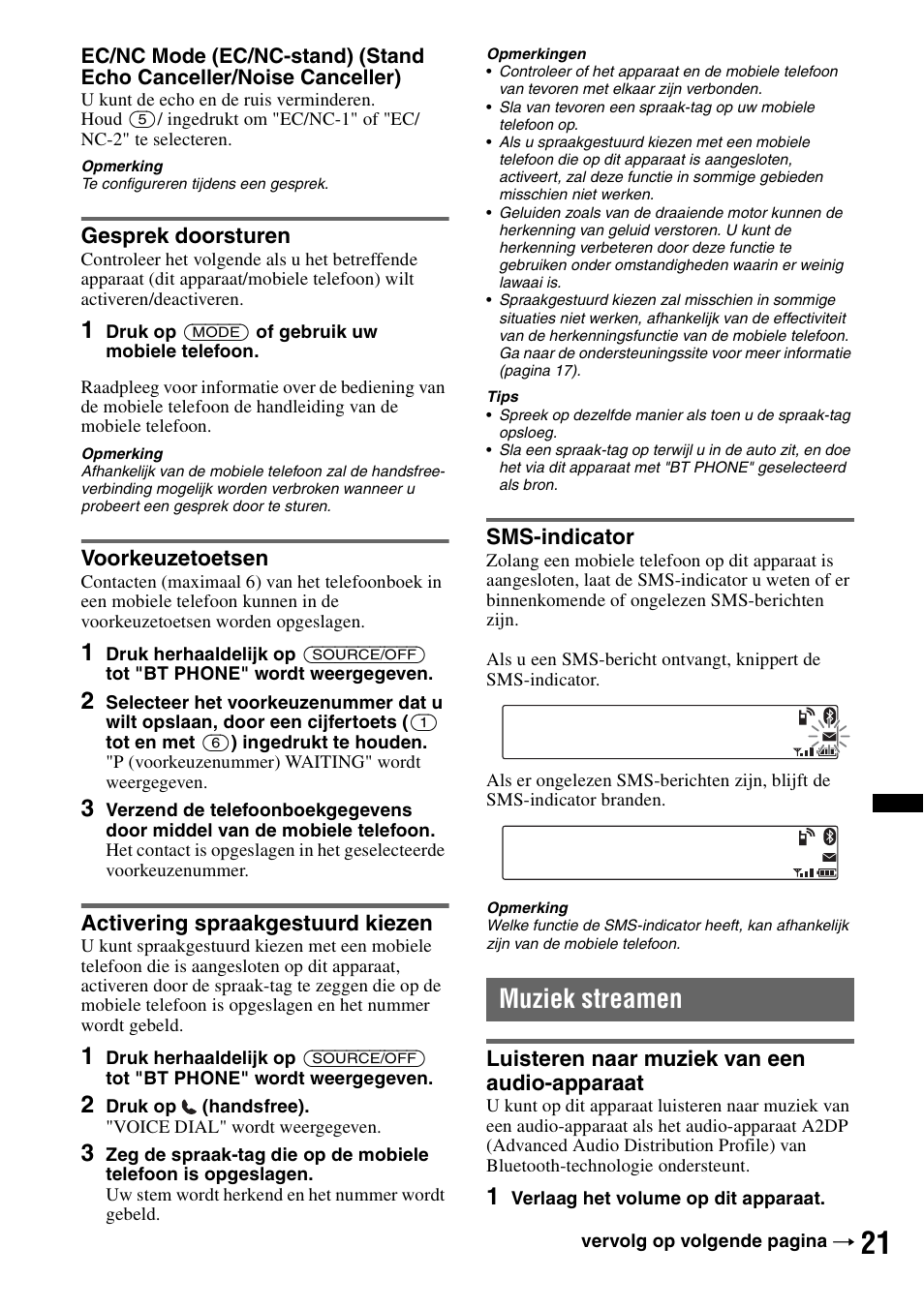 Gesprek doorsturen, Voorkeuzetoetsen, Activering spraakgestuurd kiezen | Sms-indicator, Muziek streamen, Luisteren naar muziek van een audio-apparaat | Sony MEX-BT2900 User Manual | Page 153 / 168