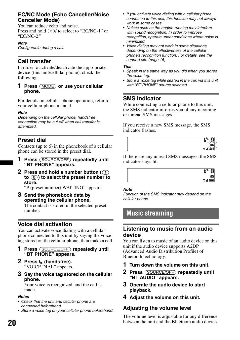 Call transfer, Preset dial, Voice dial activation | Sms indicator, Music streaming, Listening to music from an audio device | Sony MEX-BT2900 User Manual | Page 20 / 168