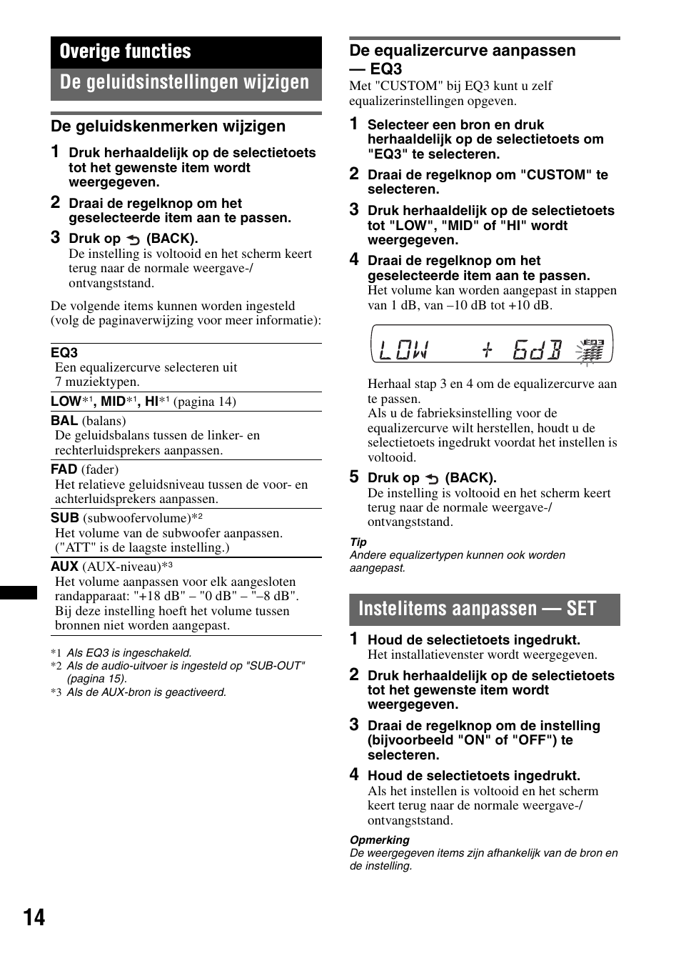 Overige functies, De geluidsinstellingen wijzigen, De geluidskenmerken wijzigen | De equalizercurve aanpassen - eq3, Instelitems aanpassen - set, Instelitems aanpassen — set, Overige functies de geluidsinstellingen wijzigen | Sony CDX-GT434U User Manual | Page 100 / 112