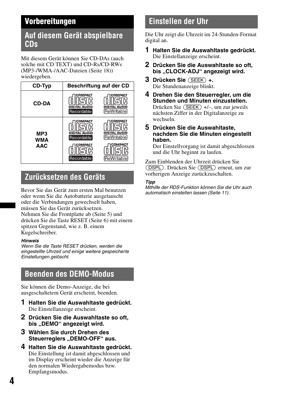 Vorbereitungen, Auf diesem gerät abspielbare cds, Zurücksetzen des geräts | Beenden des demo-modus, Einstellen der uhr, Seite 4 nach, Vorbereitungen auf diesem gerät abspielbare cds | Sony CDX-GT434U User Manual | Page 24 / 112