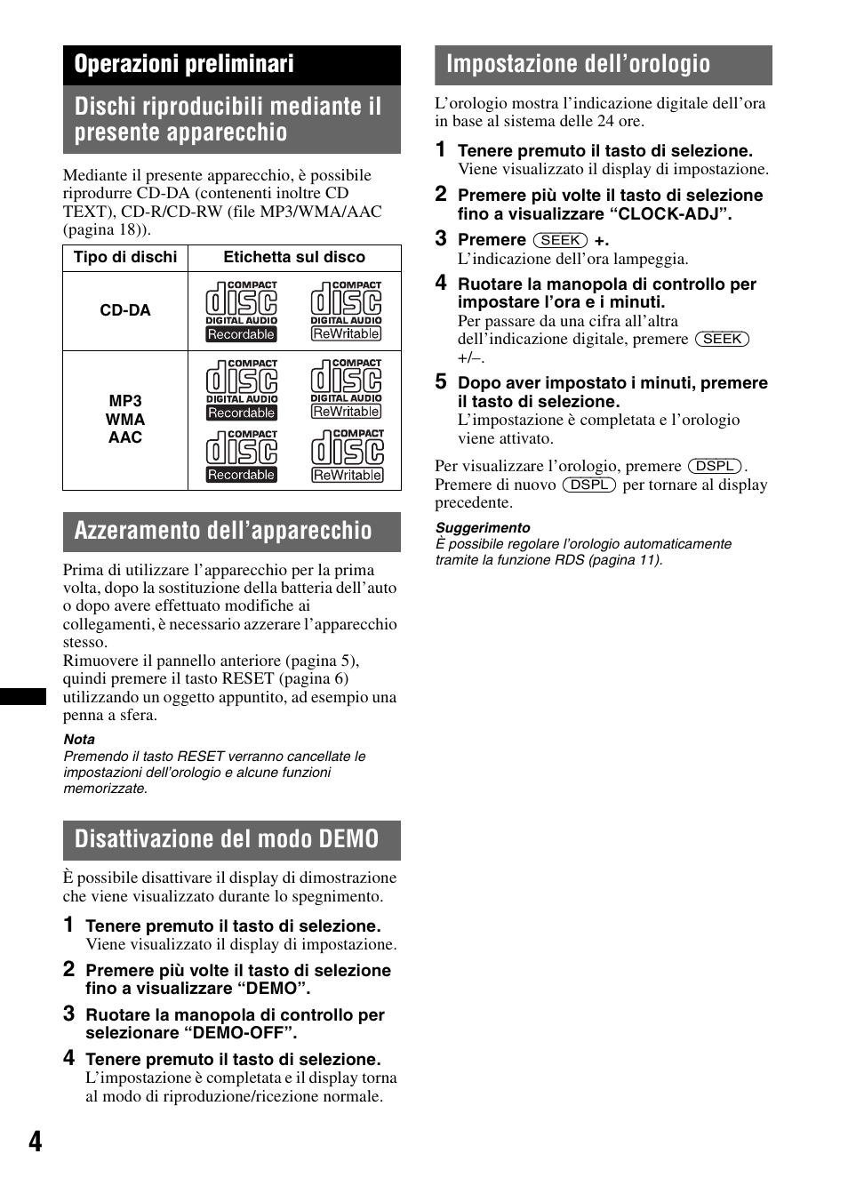 Operazioni preliminari, Azzeramento dell’apparecchio, Disattivazione del modo demo | Impostazione dell’orologio | Sony CDX-GT434U User Manual | Page 68 / 112