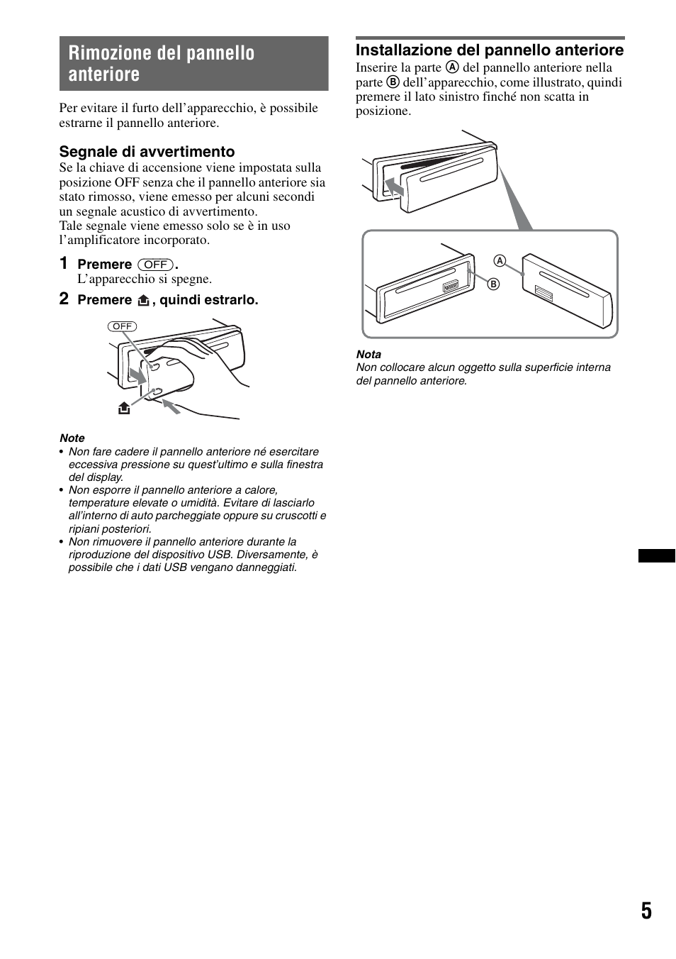 Rimozione del pannello anteriore, Installazione del pannello anteriore | Sony CDX-GT434U User Manual | Page 69 / 112