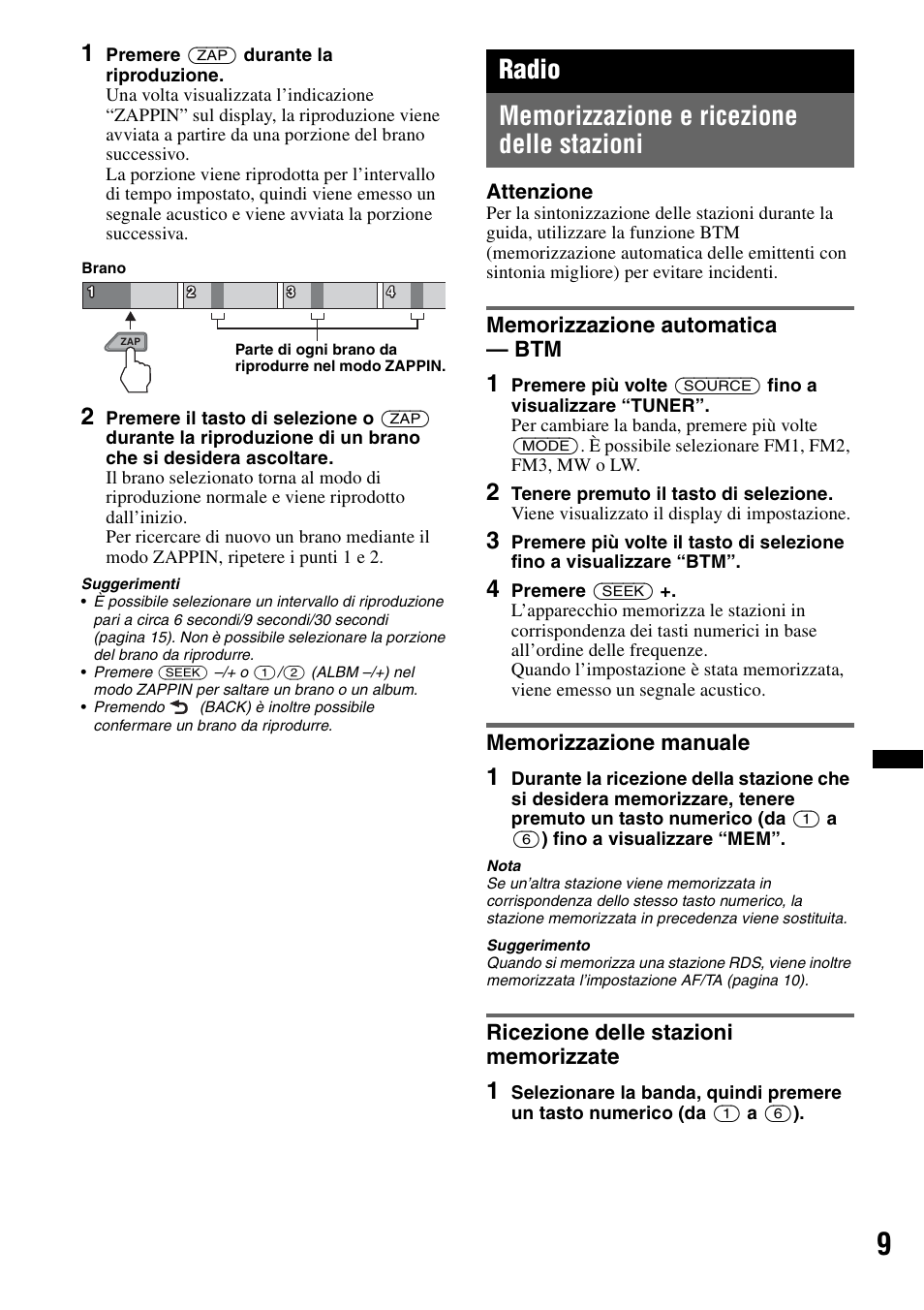 Radio, Memorizzazione e ricezione delle stazioni, Memorizzazione automatica - btm | Memorizzazione manuale, Ricezione delle stazioni memorizzate | Sony CDX-GT434U User Manual | Page 73 / 112