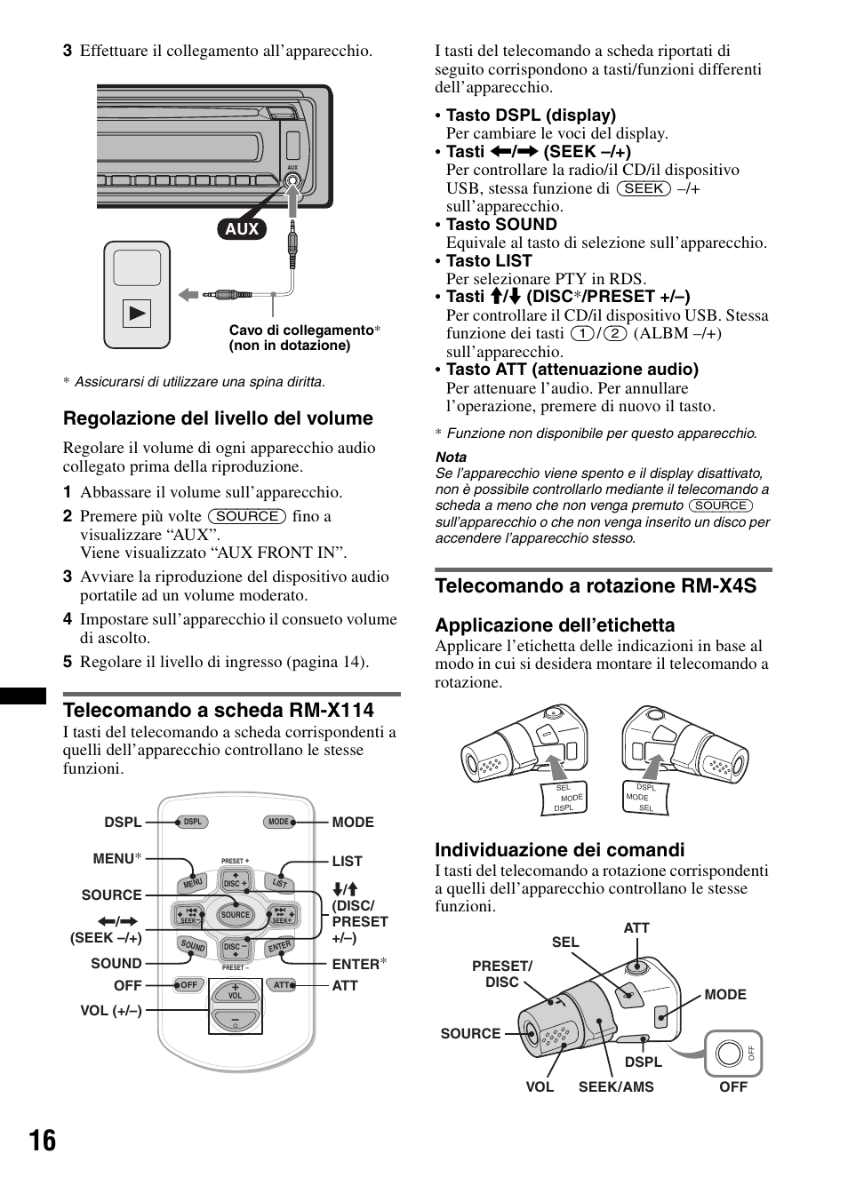 Telecomando a scheda rm-x114, Telecomando a rotazione rm-x4s, Regolazione del livello del volume | Applicazione dell’etichetta, Individuazione dei comandi, 3 effettuare il collegamento all’apparecchio | Sony CDX-GT434U User Manual | Page 80 / 112