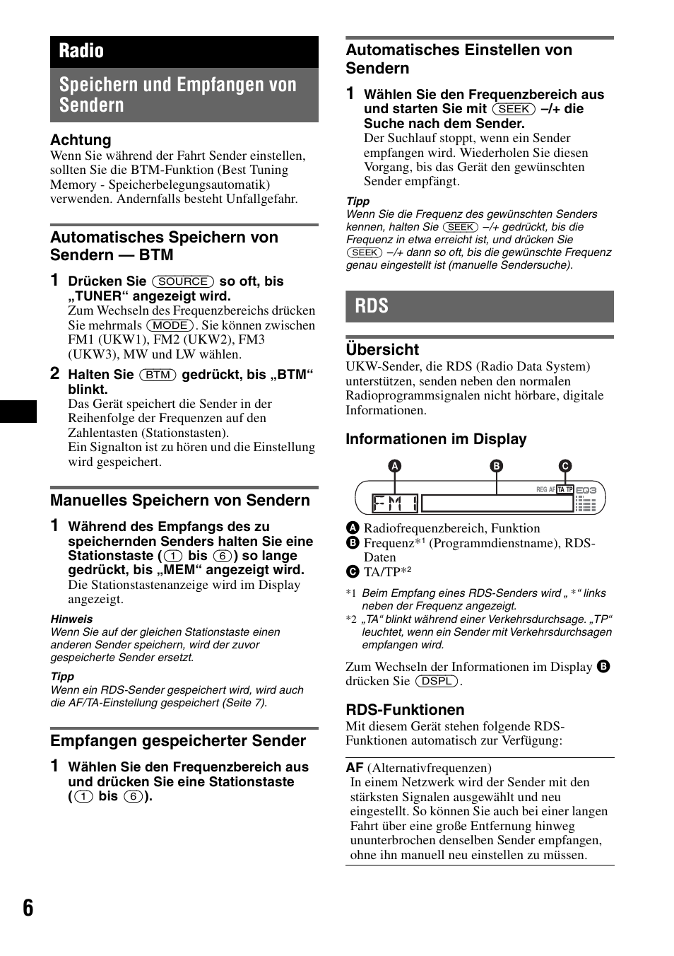 Radio, Speichern und empfangen von sendern, Automatisches speichern von sendern - btm | Manuelles speichern von sendern, Empfangen gespeicherter sender, Automatisches einstellen von sendern, Übersicht, Automatisches speichern von sendern, Radio speichern und empfangen von sendern | Sony CDX-GT100 User Manual | Page 18 / 72