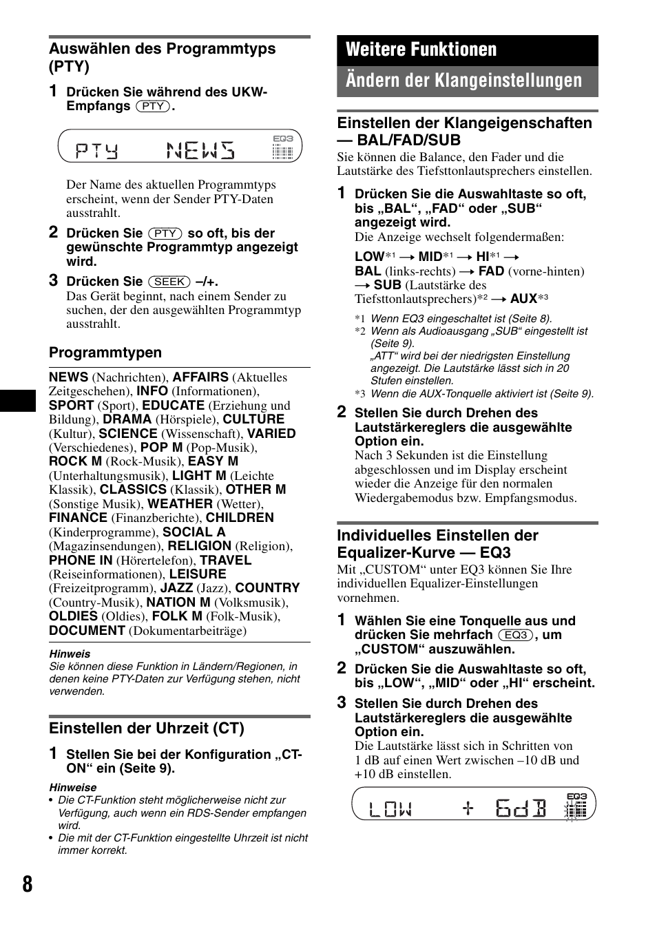 Auswählen des programmtyps (pty), Einstellen der uhrzeit (ct), Weitere funktionen | Ändern der klangeinstellungen, Einstellen der klangeigenschaften - bal/fad/sub, Individuelles einstellen der equalizer-kurve - eq3, Einstellen der klangeigenschaften, Weitere funktionen ändern der klangeinstellungen | Sony CDX-GT100 User Manual | Page 20 / 72