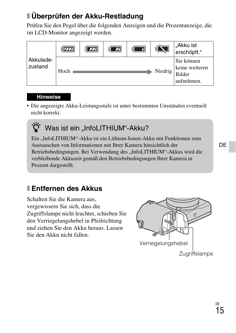 Xüberprüfen der akku-restladung, Xentfernen des akkus, Was ist ein „infolithium“-akku | Sony NEX-6L User Manual | Page 143 / 627