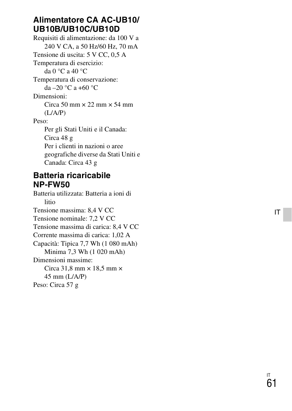 Batteria ricaricabile np-fw50 | Sony NEX-6L User Manual | Page 313 / 627