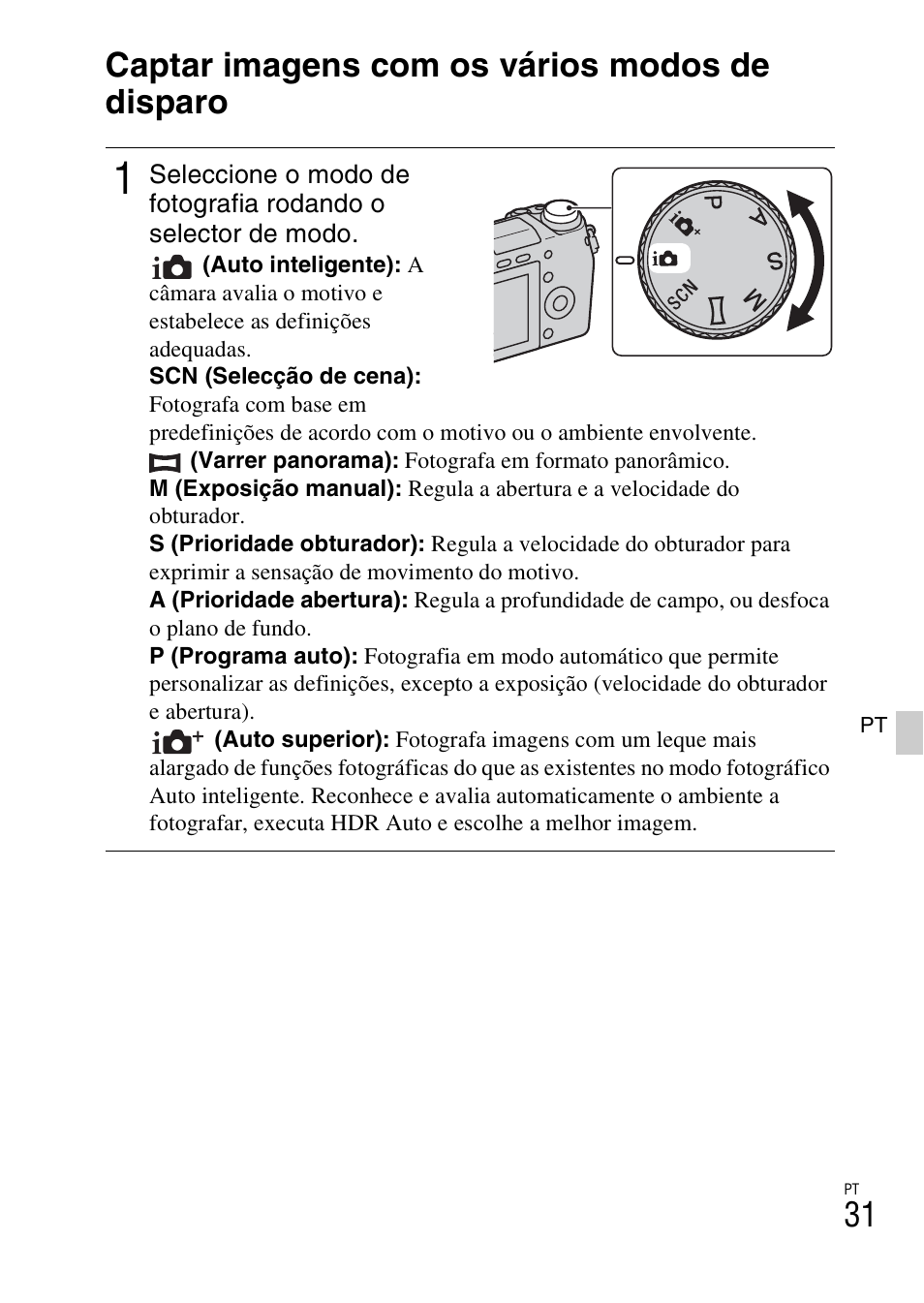 Captar imagens com os vários modos de disparo | Sony NEX-6L User Manual | Page 347 / 627