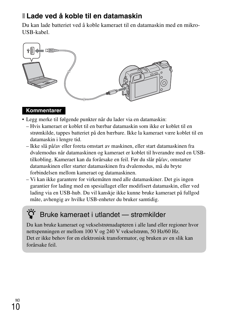 Xlade ved å koble til en datamaskin, Bruke kameraet i utlandet — strømkilder | Sony NEX-6L User Manual | Page 570 / 627