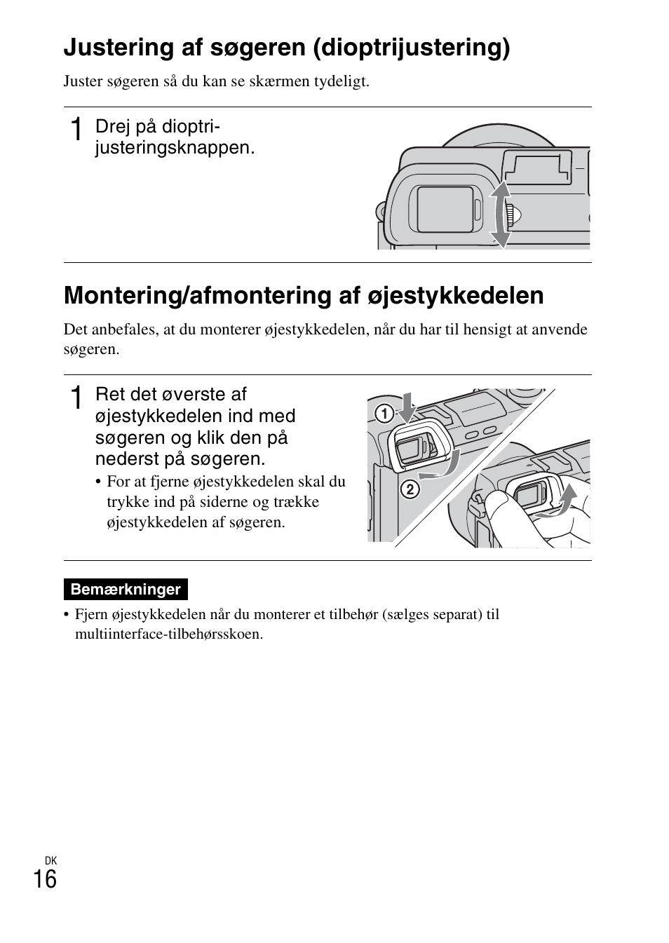 Montering/afmontering af øjestykkedelen, 16 justering af søgeren (dioptrijustering) | Sony NEX-6L User Manual | Page 606 / 627