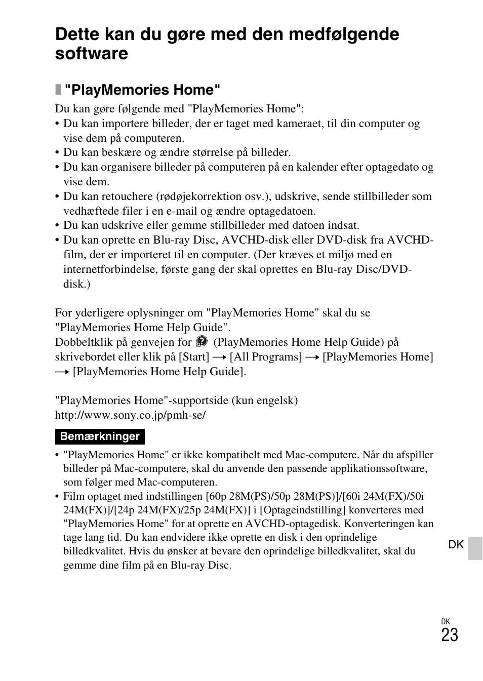 Dette kan du gøre med den medfølgende software | Sony NEX-6L User Manual | Page 613 / 627