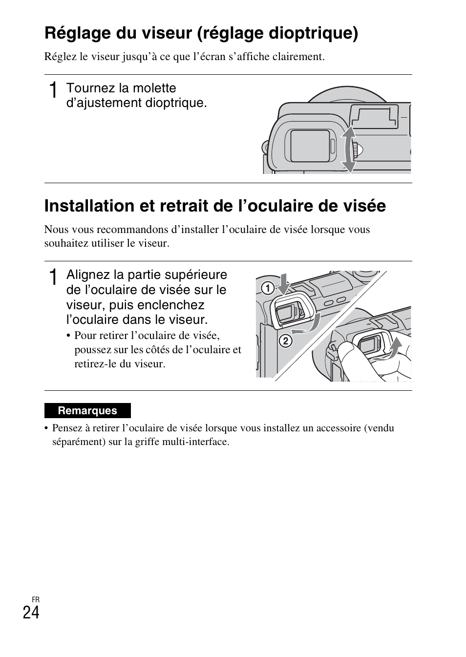 Réglage du viseur (réglage dioptrique), Installation et retrait de l’oculaire de visée, 24 réglage du viseur (réglage dioptrique) | Sony NEX-6L User Manual | Page 86 / 627