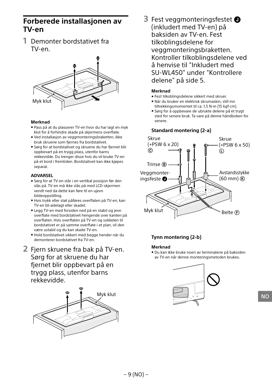 Forberede installasjonen av tv-en, Demonter bordstativet fra tv-en | Sony KDL-55W805B User Manual | Page 130 / 321
