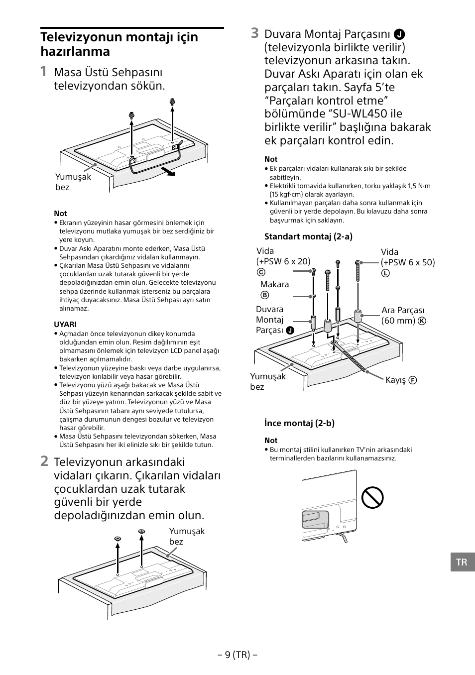 Televizyonun montajı için hazırlanma, Masa üstü sehpasını televizyondan sökün | Sony KDL-55W805B User Manual | Page 152 / 321