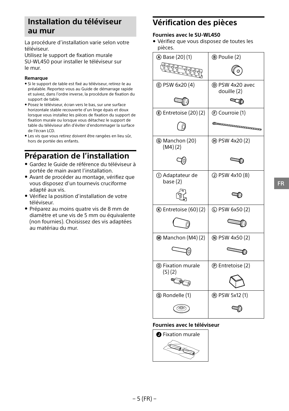 Installation du téléviseur au mur, Préparation de l’installation, Vérification des pièces | Sony KDL-55W805B User Manual | Page 16 / 321
