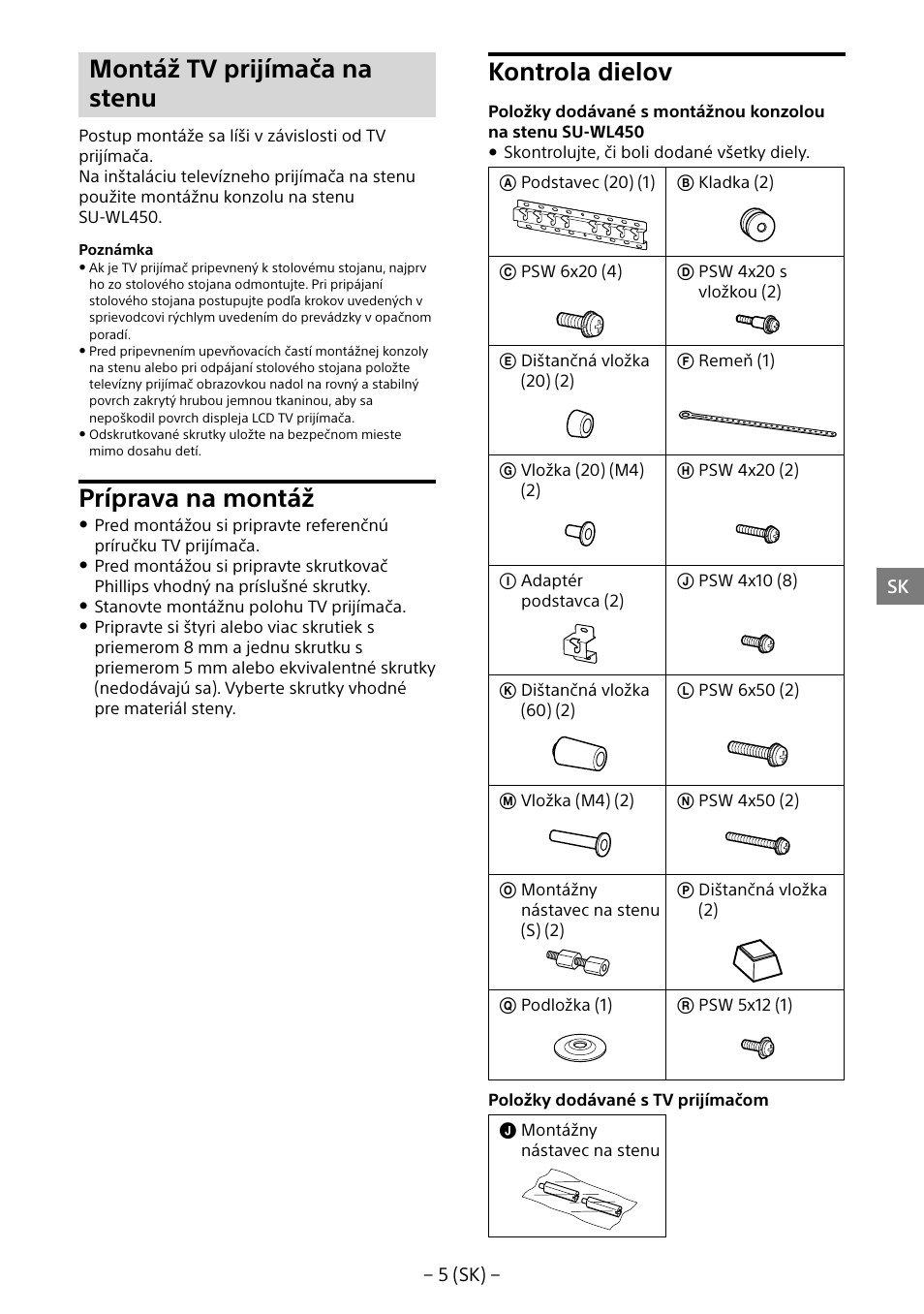 Montáž tv prijímača na stenu, Príprava na montáž, Kontrola dielov | Sony KDL-55W805B User Manual | Page 181 / 321