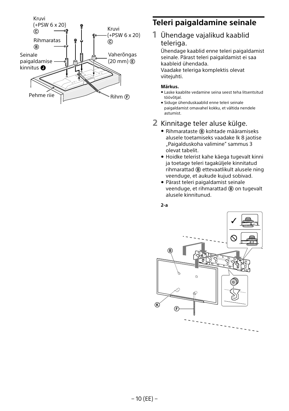 Teleri paigaldamine seinale, Ühendage vajalikud kaablid teleriga, Kinnitage teler aluse külge | Sony KDL-55W805B User Manual | Page 242 / 321