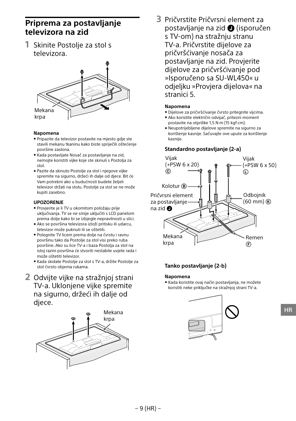 Priprema za postavljanje televizora na zid, Skinite postolje za stol s televizora | Sony KDL-55W805B User Manual | Page 285 / 321