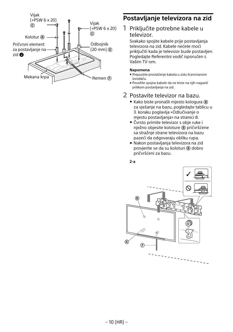 Postavljanje televizora na zid, Priključite potrebne kabele u televizor, Postavite televizor na bazu | Sony KDL-55W805B User Manual | Page 286 / 321