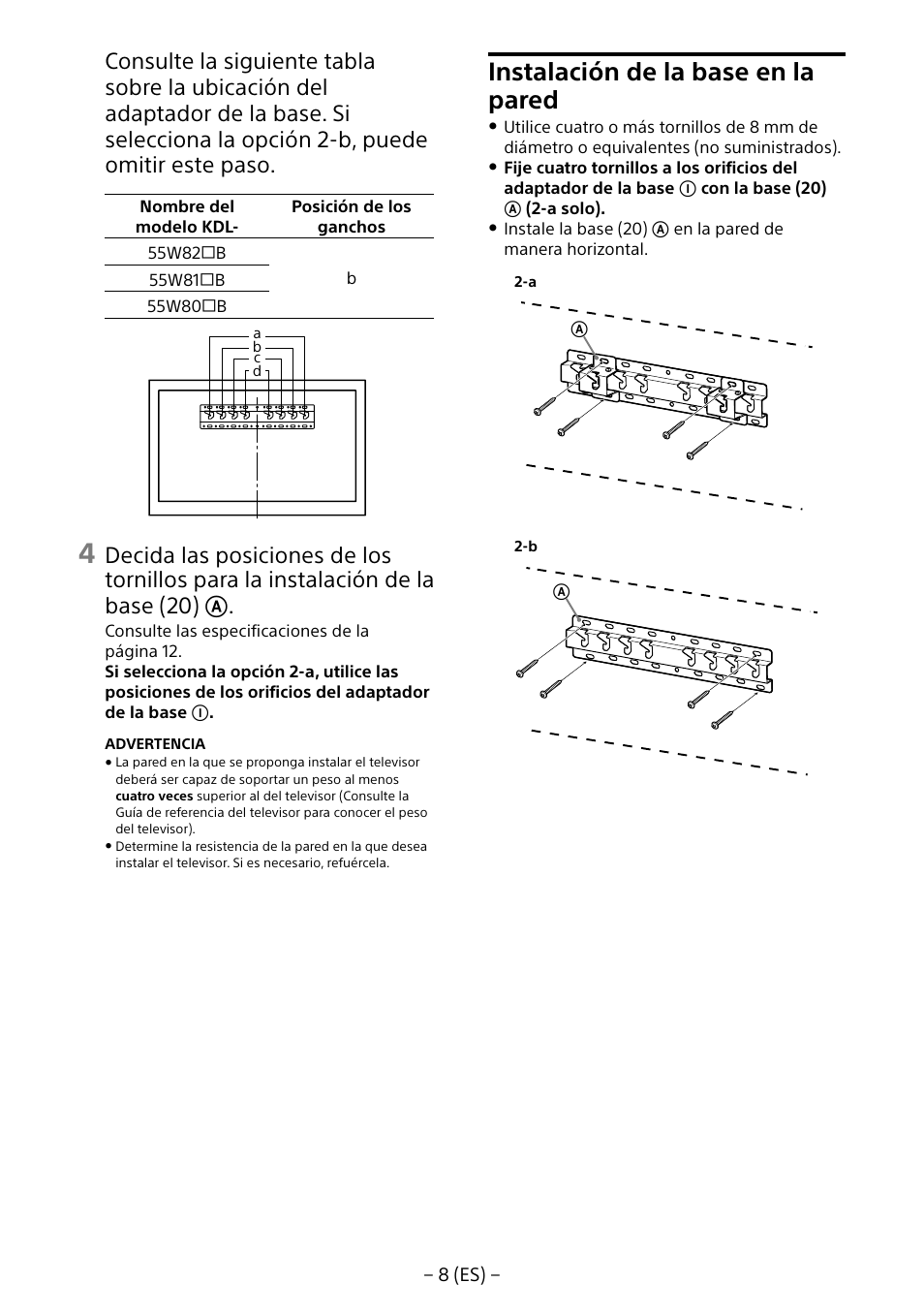 Instalación de la base en la pared | Sony KDL-55W805B User Manual | Page 30 / 321