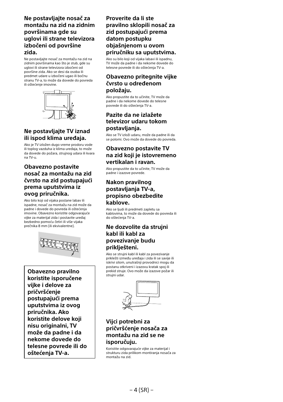 Ne postavljajte tv iznad ili ispod klima uređaja | Sony KDL-55W805B User Manual | Page 302 / 321
