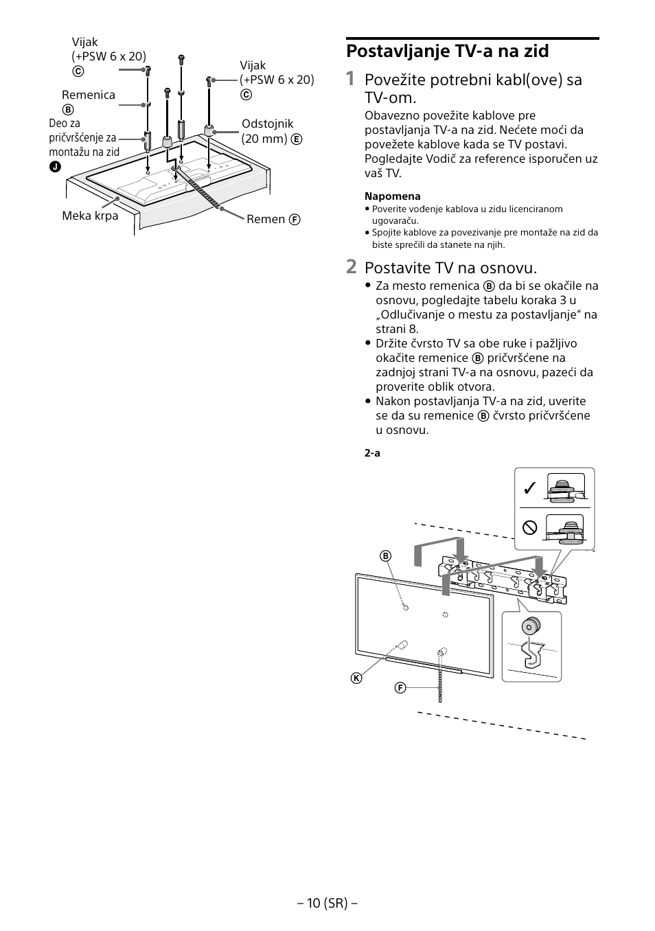 Postavljanje tv-a na zid, Povežite potrebni kabl(ove) sa tv-om, Postavite tv na osnovu | Sony KDL-55W805B User Manual | Page 308 / 321