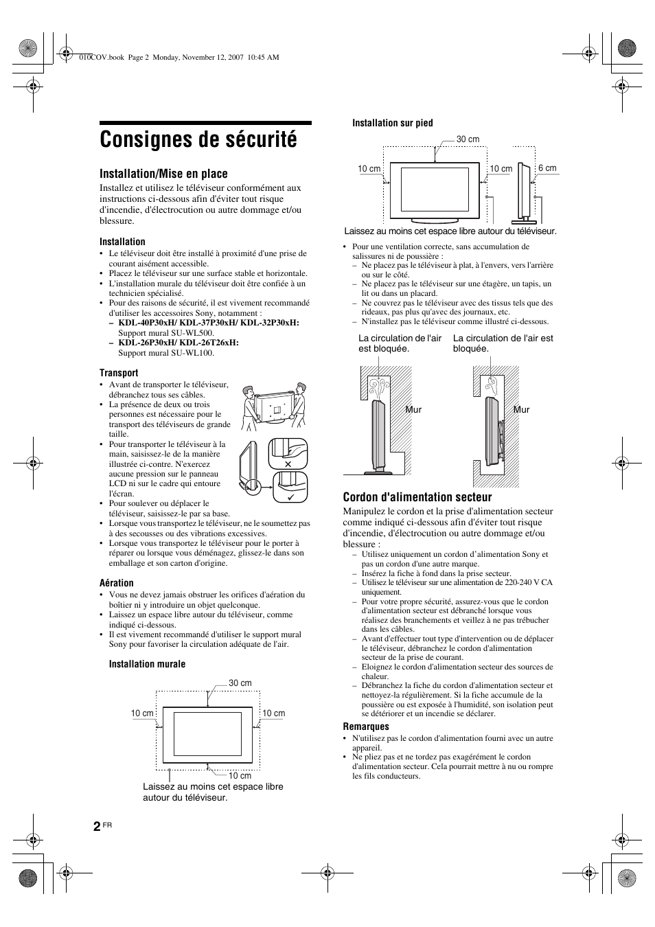 Consignes de sécurité, Installation/mise en place, Cordon d'alimentation secteur | Sony KDL-40P300H User Manual | Page 12 / 84