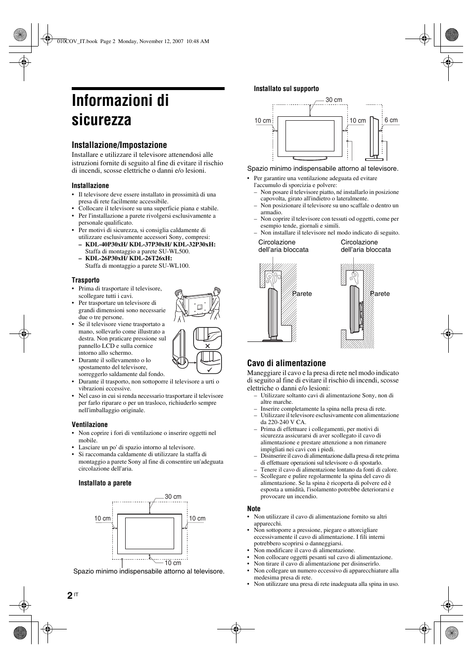 Informazioni di sicurezza, Installazione/impostazione, Cavo di alimentazione | Sony KDL-40P300H User Manual | Page 16 / 84