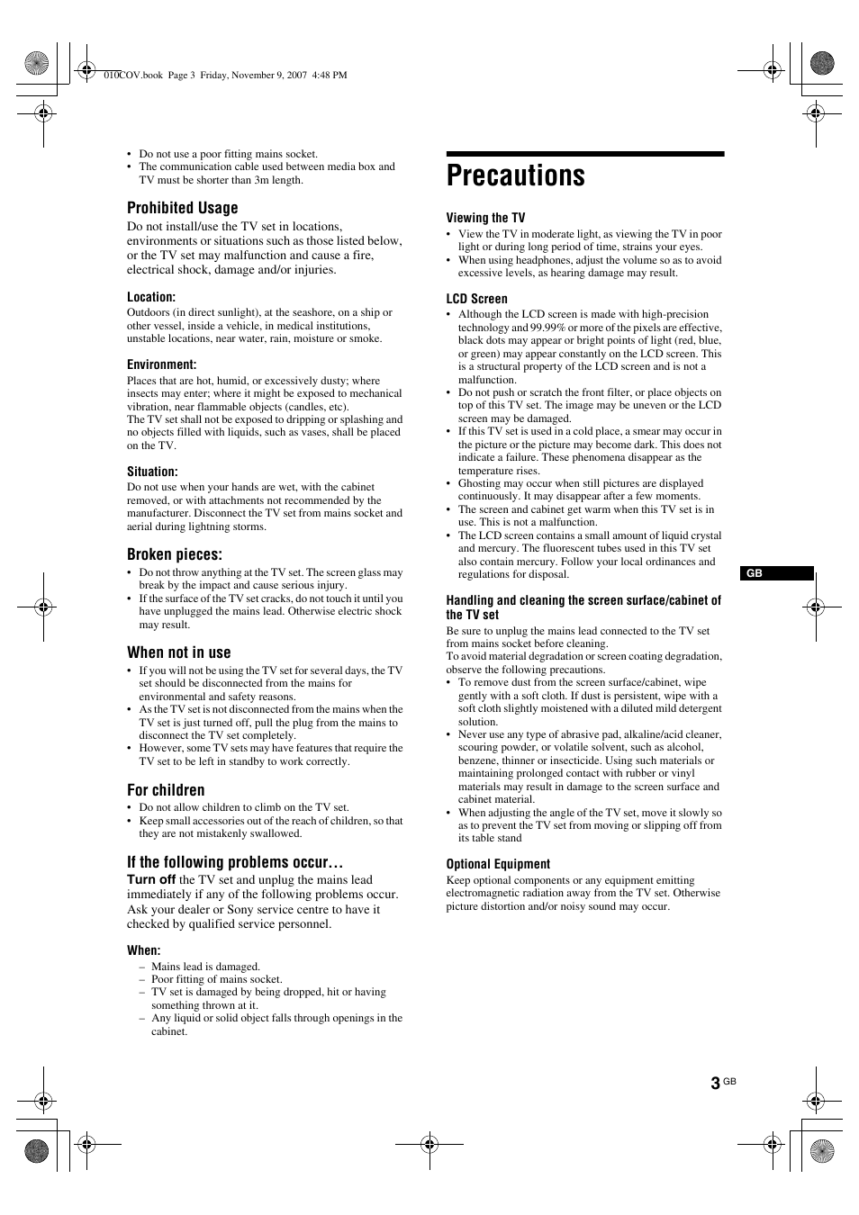 Precautions, Prohibited usage, Broken pieces | When not in use, For children, If the following problems occur | Sony KDL-40P300H User Manual | Page 3 / 84