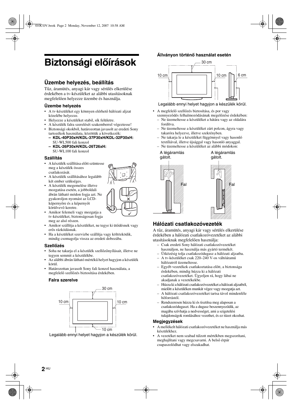 Biztonsági előírások, Üzembe helyezés, beállítás, Hálózati csatlakozóvezeték | Sony KDL-40P300H User Manual | Page 58 / 84