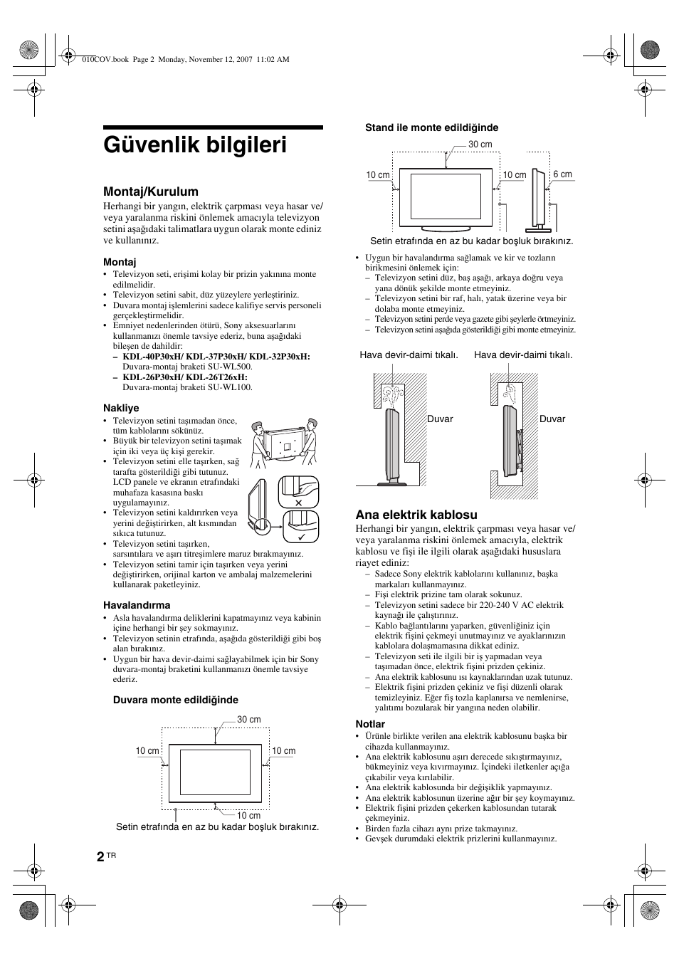 Güvenlik bilgileri, Montaj/kurulum, Ana elektrik kablosu | Sony KDL-40P300H User Manual | Page 78 / 84
