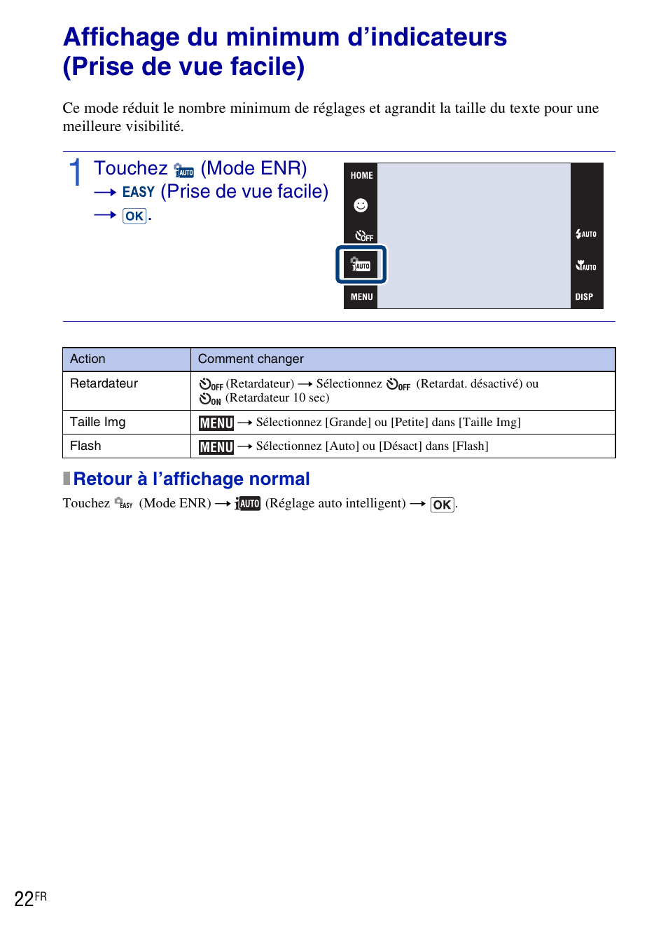 Utilisation des fonctions de prise de vue, Touchez (mode enr) t (prise de vue facile) t, Xretour à l’affichage normal | Sony DSC-T90 User Manual | Page 22 / 120