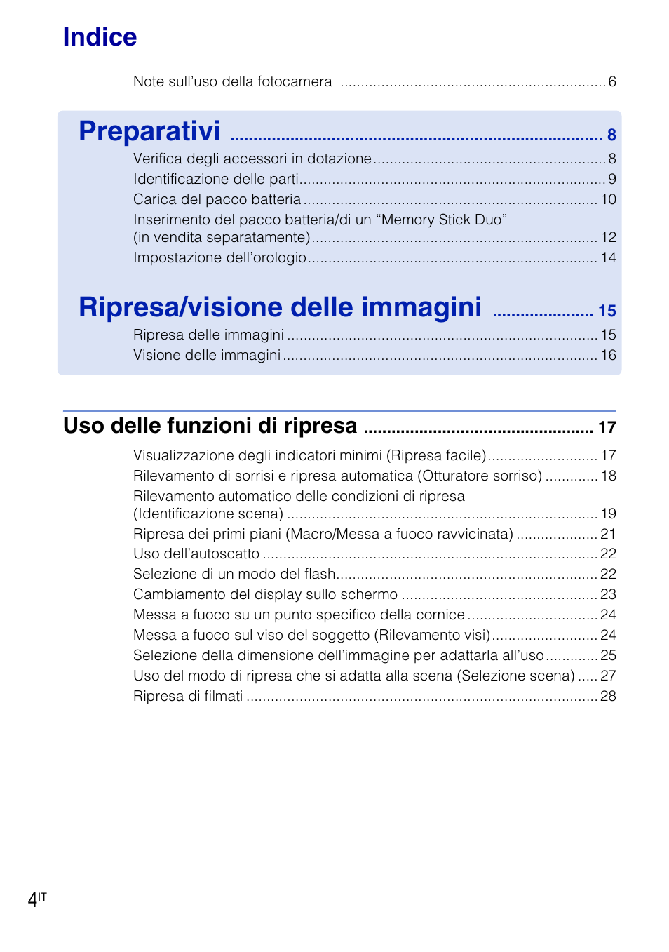 Indice, Preparativi, Ripresa/visione delle immagini | Uso delle funzioni di ripresa | Sony DSC-T90 User Manual | Page 66 / 120