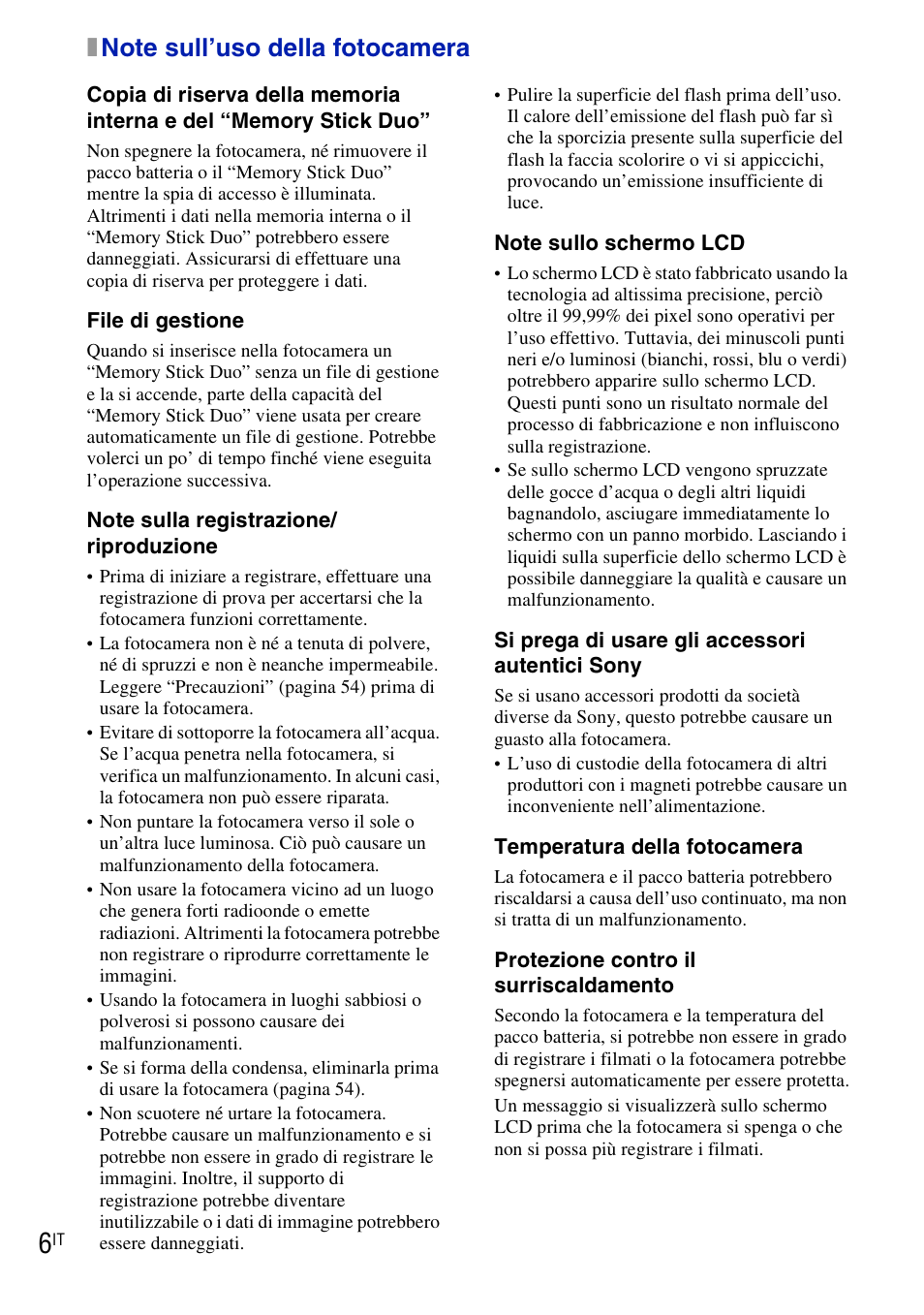 X note sull’uso della fotocamera, Note sull’uso della fotocamera | Sony DSC-T90 User Manual | Page 68 / 120
