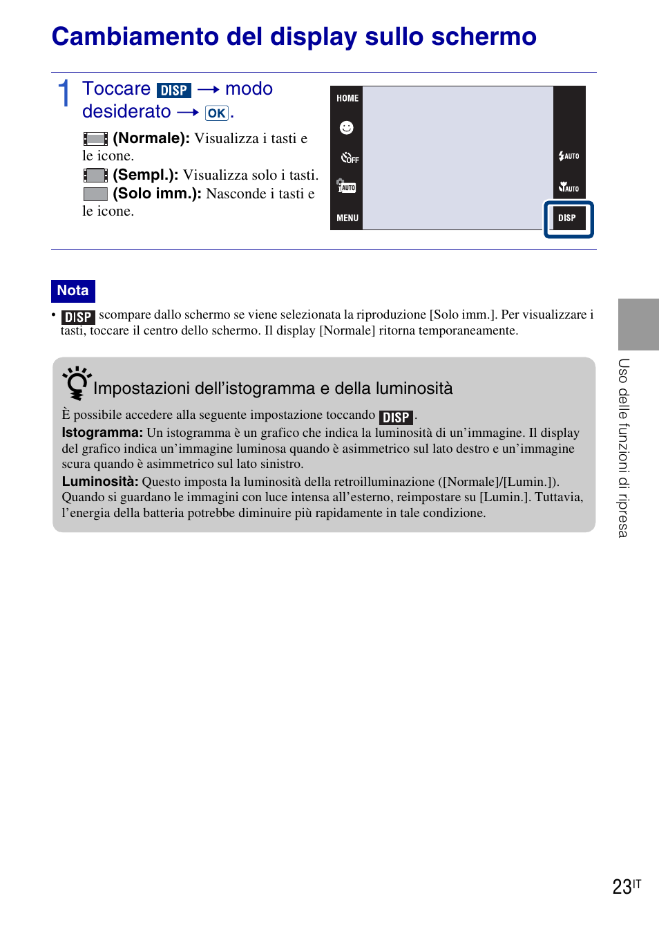Cambiamento del display sullo schermo | Sony DSC-T90 User Manual | Page 85 / 120