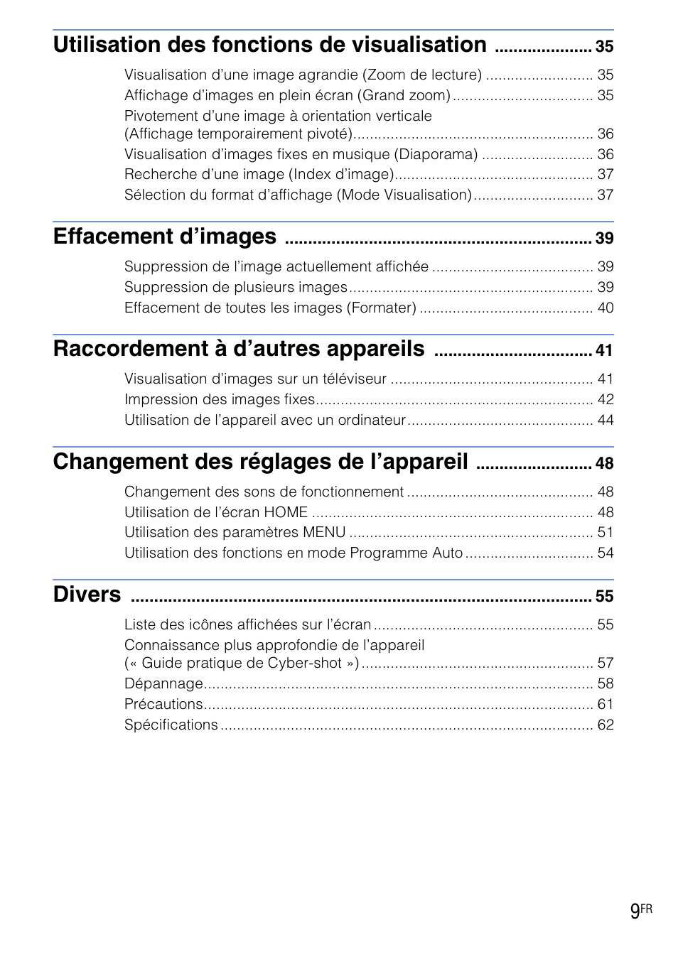 Utilisation des fonctions de visualisation, Effacement d’images, Raccordement à d’autres appareils | Changement des réglages de l’appareil, Divers | Sony DSC-T90 User Manual | Page 9 / 120