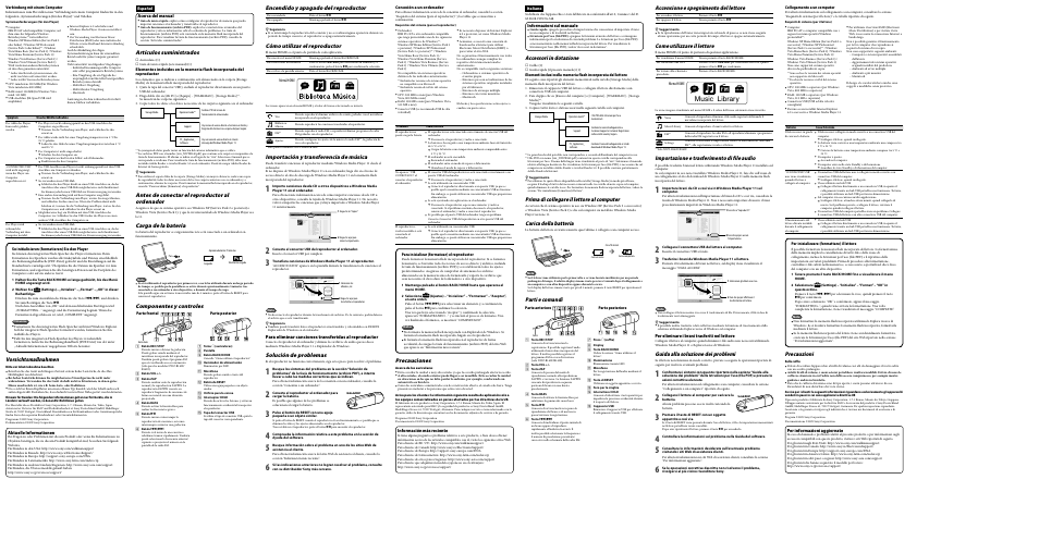 Music library, Artículos suministrados, Antes de conectar el reproductor al ordenador | Carga de la batería, Componentes y controles, Encendido y apagado del reproductor, Cómo utilizar el reproductor, Importación y transferencia de música, Solución de problemas, Precauciones | Sony NWZ-B143 User Manual | Page 2 / 2