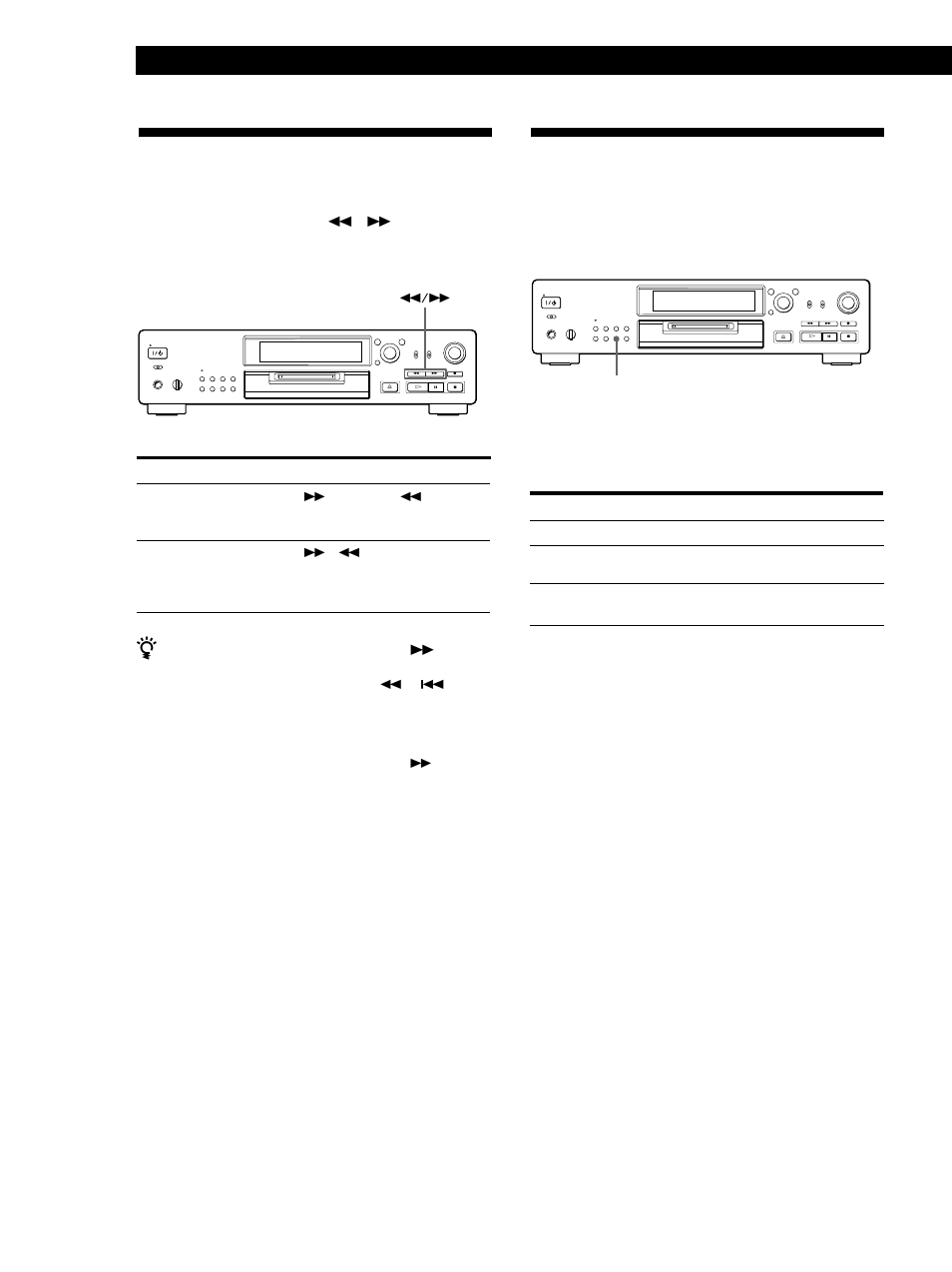 Riproduzione ripetuta delle piste, Riproduzione di minidischi 26, Ripetizione della pista attuale | Per disattivare la riproduzione ripetuta | Sony MDS-JB920 User Manual | Page 138 / 172
