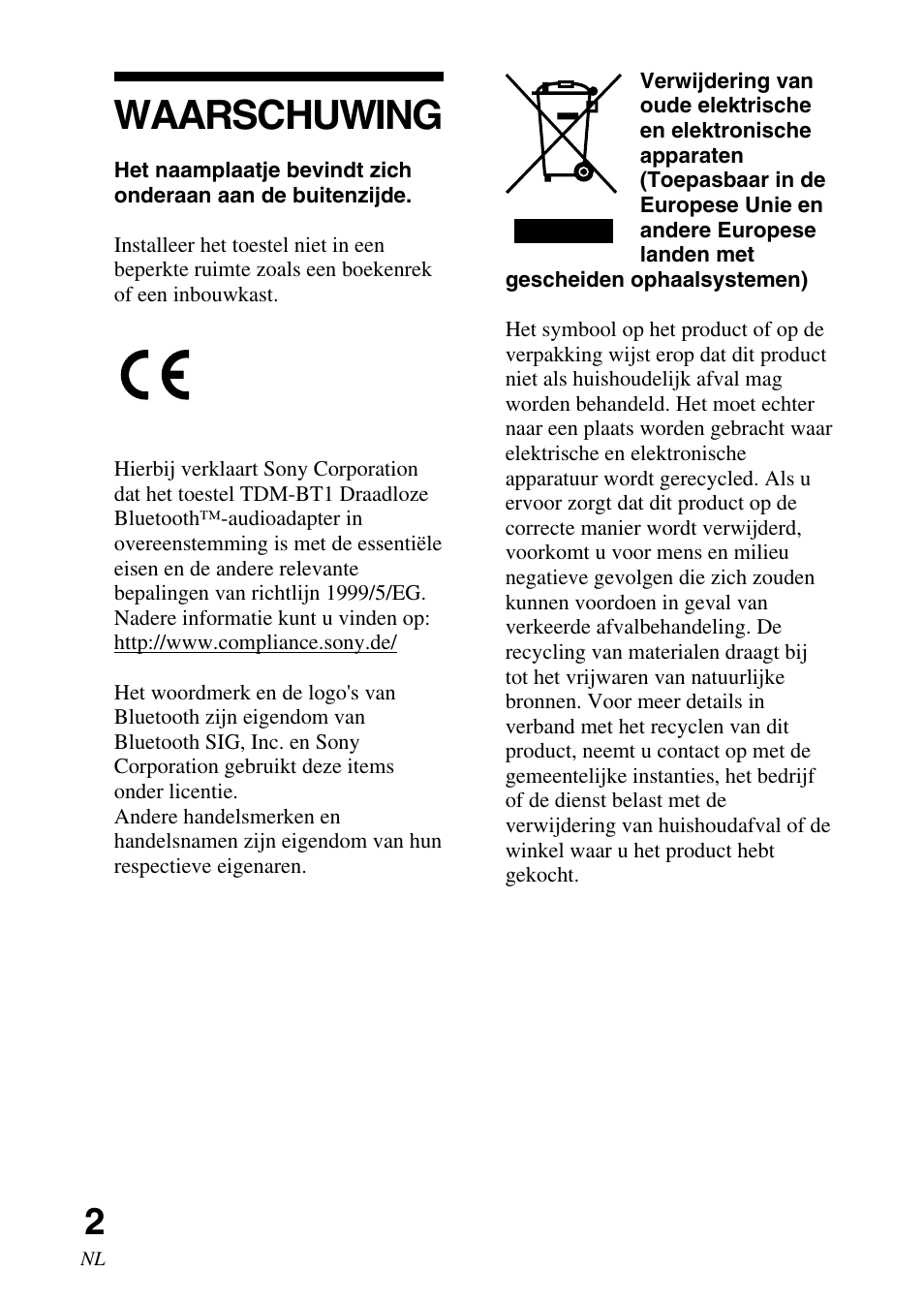 Waarschuwing | Sony TDM-BT1 User Manual | Page 44 / 116