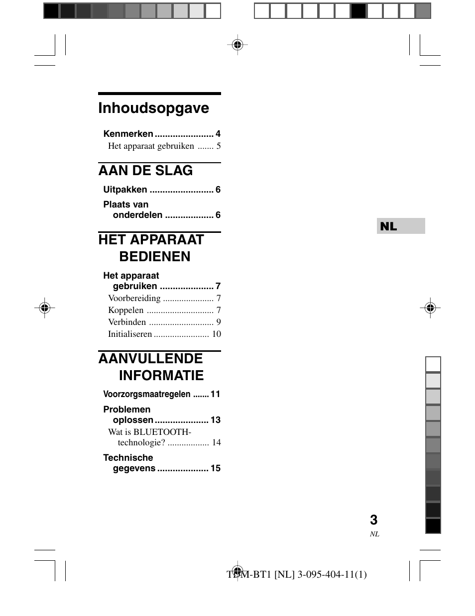 Inhoudsopgave, Aan de slag, Het apparaat bedienen | Aanvullende informatie | Sony TDM-BT1 User Manual | Page 45 / 116