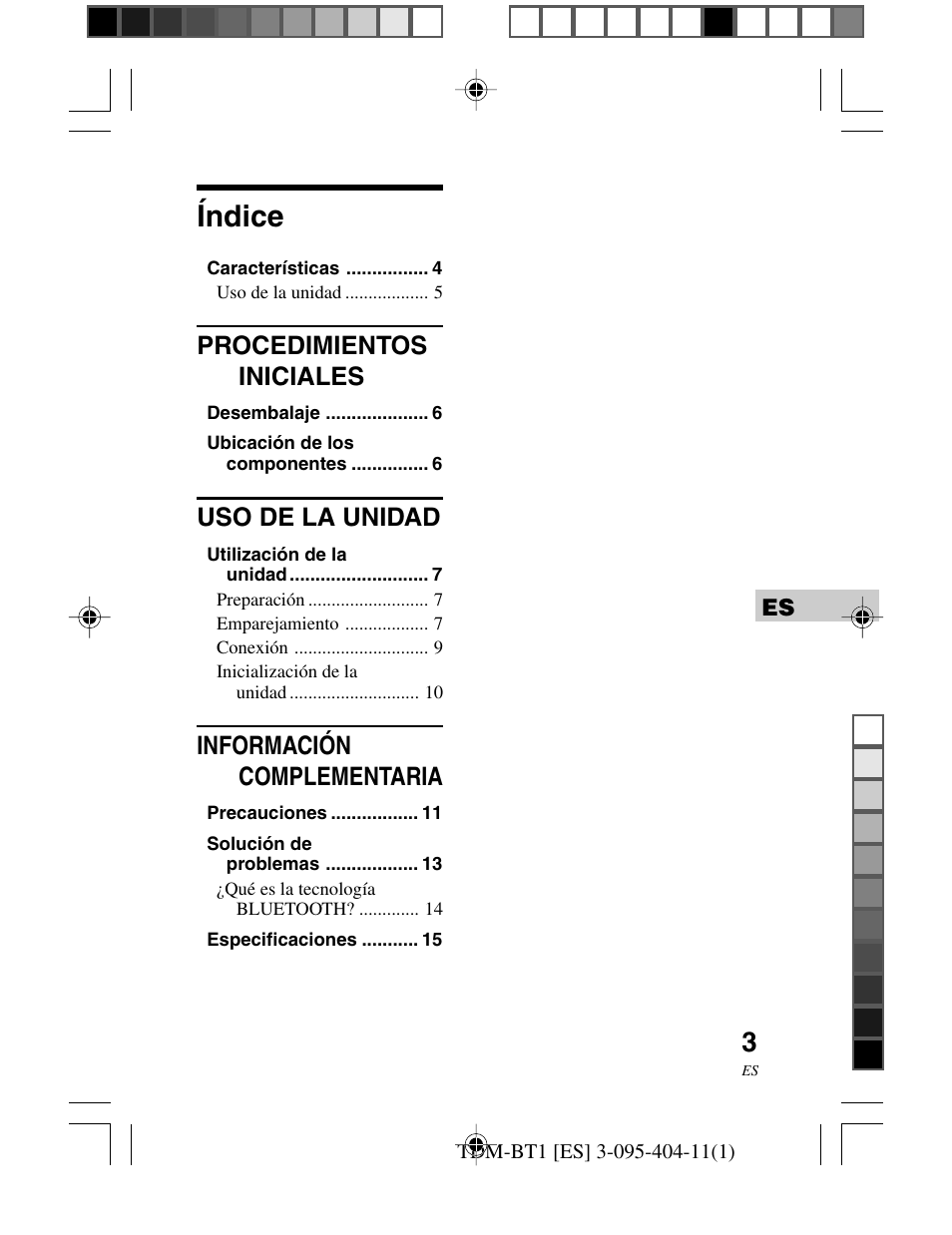 Índice, Procedimientos iniciales, Uso de la unidad | Información complementaria | Sony TDM-BT1 User Manual | Page 73 / 116