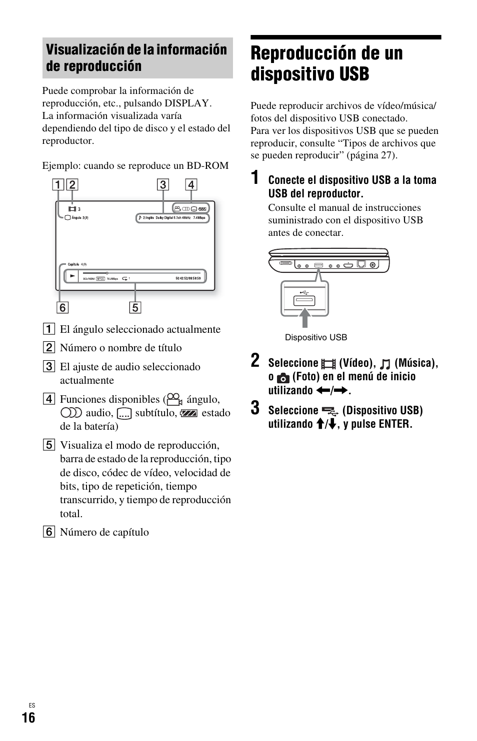 Reproducción de un dispositivo usb, Visualización de la información de reproducción | Sony BDP-SX1 User Manual | Page 108 / 184