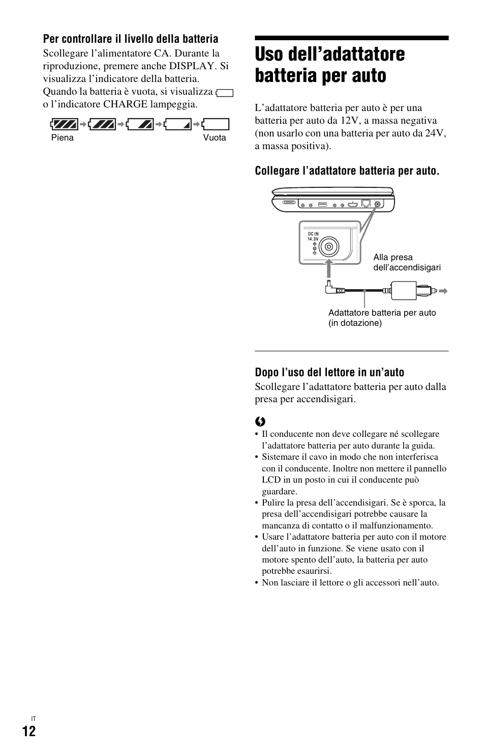 Uso dell’adattatore batteria per auto | Sony BDP-SX1 User Manual | Page 134 / 184