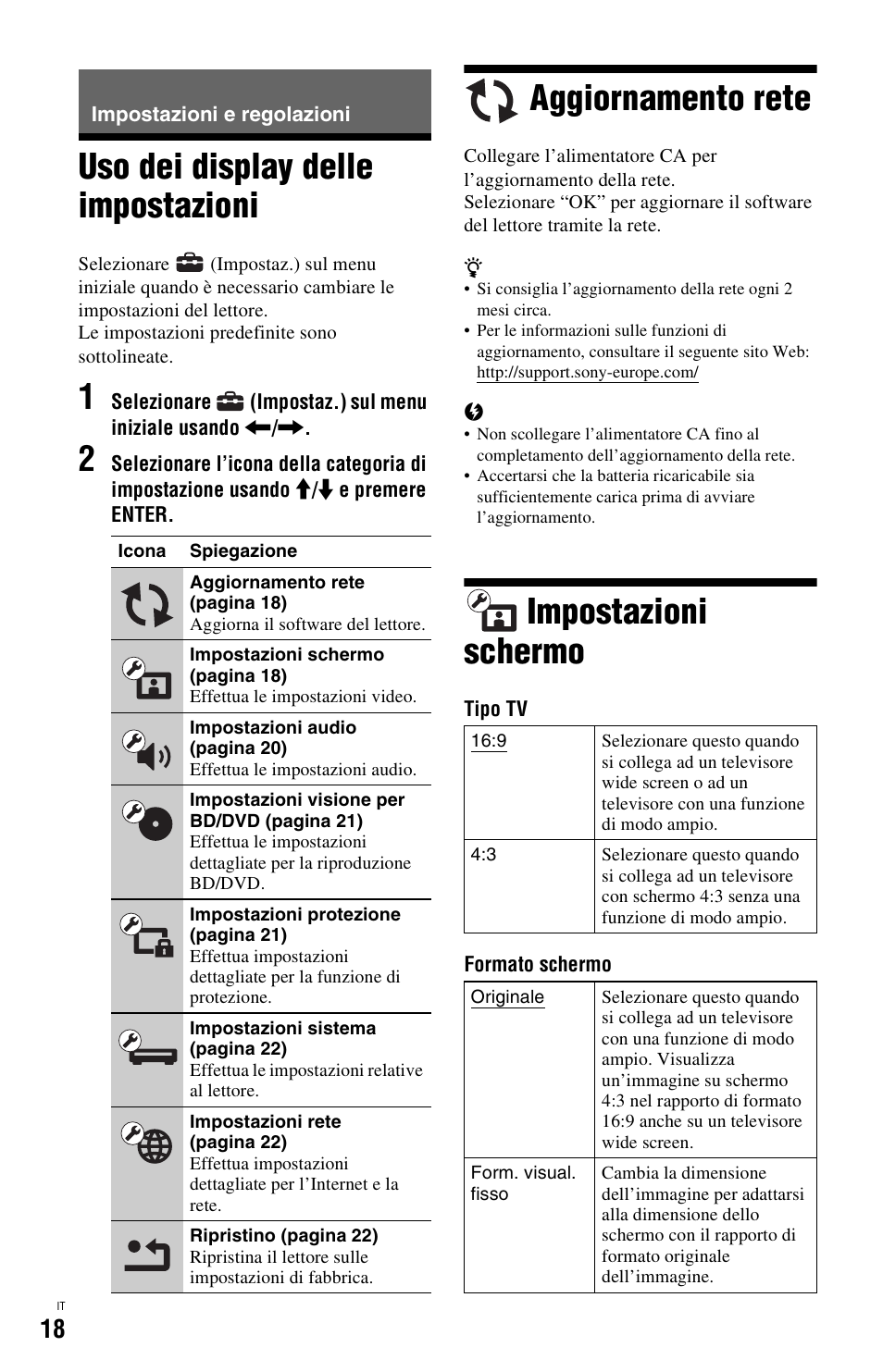Impostazioni e regolazioni, Uso dei display delle impostazioni, Aggiornamento rete | Impostazioni schermo | Sony BDP-SX1 User Manual | Page 140 / 184